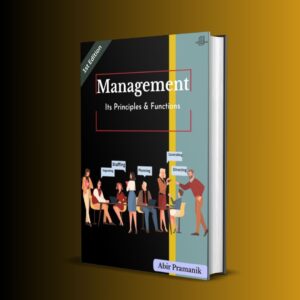 MANAGEMENT IT’S PRINCIPLES & FUNCTIONS